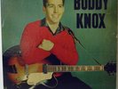VERY RARE ORIGINAL FIRST PRESSING OF BUDDY KNOX RECORDED IN 1957  VG