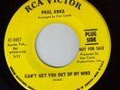 PAUL ANKA;CAN'T GET YOU OUT OF MY MIND & WHEN WE GET THERE (45 vinyl) PROMO.1968