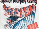Sg.   -   SPIDER MURPHY GANG   -  ACHTERBAHN  -  Sonderpressung