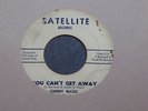 Northern Soul-Johnny McCall-You Can't Get Away-Satellite 45 From 1965
