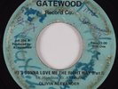 Deep Soul 45 OLIVIA ALEXANDER He's Gonna Love Me The Right Way GATEWOOD HEAR