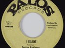 R&B Soul 45 FENTON ROBINSON I Believe PALOS HEAR