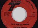 Funk/Deep Soul 45 JOSEPHINE TAYLOR Is It Worth A Chance TWINIGHT HEAR