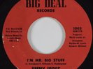 Funk/Soul 45 JIMMY HICKS I'm Mr. Big Stuff BIG DEAL HEAR