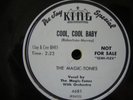 The Magic-Tones Cool Baby How Can You Treat Me This Way rare King doo-wop 78rpm