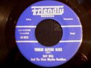 Rockabilly 45 Ray Bell Yodelin Catfish Blues Friendly 853 Super RARE Beautiful