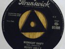 BUDDY HOLLY-MIDNIGHT SHIFT (UK, 1958 BRUNSWICK 7