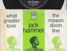 Jack HAMMER  * 'What greater love' * 1969 MOD NORTHERN SOUL 45 * Hear