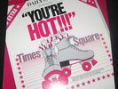 TIMES SQUARE You're Hot 12