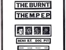 THE BURNT The M.P. E.P. 7