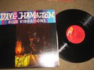 Dave Hamilton Blue Vibration LP Workshop Jazz NM EX  RARE