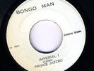 PRINCE JAZZBO-IMPERIAL I/CLASSICS-GOT TO BE COOL-BONGO MAN-RARE-REGGAE 45 7