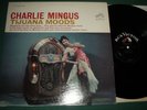 CHARLES MINGUS: 