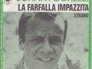 45 giri Johnny Dorelli la farfalla impazzita (Battisti ) strano Holland CBS
