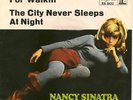 Nancy Sinatra:  These Boots are made for Walking.