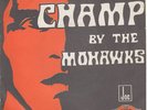 The Mohawks - The Champ - Mod Organ Funk Dancer - French P/S 45 7