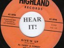 ROCKABILLY 45 Al Casey and Corkey (Highland # 1002)Teen-Age Blues/Give'n Up