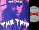 Kim Fowley   THE TRIP    psych garage classic Island 45