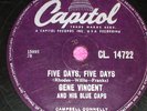 GENE VINCENT & BLUE CAPS. FIVE DAYS, FIVE DAYS. CAPITOL CL 14722.