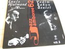JAZZ JAMBOREE 1962 Vol. 3 / LP 10 Inch VADIM SAKUN SEXTET Louis Hjulmand
