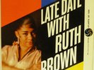 BEAUTIFUL  PRESSING LATE DATE WITH RUTH BROWN  RECORDED 1967 STEREO  NM