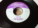 THE NO NAMES - LOVE