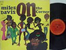 MILES DAVIS - On the Corner LP (RARE 1st US STEREO Pressing, 1A/1A w/Gatefold)