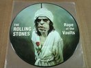 THE ROLLING STONES RAPE OF THE VAULTS  LP PICTURE DISC