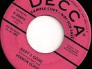VERNON CLAUD Baby's Gone 45 on DECCA Rockabilly/Country Bop HEAR