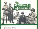 PIERO UMILIANI. 2 MARINES E 1 GENERALE. Cinevox MDF 06. Italia. 1965.