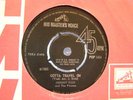 JOHNNY KIDD GOTTA TRAVEL ON / SHAKIN ALL OVER '65  on HMV  POP1424
