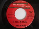 The Kicks The Kick 45 Promo On Bamboo Rare Exotica Titty shaker Hear