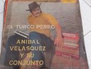 Afro Colombia Descarga LP Anibal Velasquez y su Conjunto - El turco perro HEAR