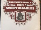 SWEET CHARLES For Sweet People From... RARE ORIG JAMES BROWN prod PEOPLE label