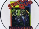 STATUS QUO - Piledriver Picture Disc LP (RJ-5082-P)