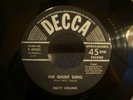 SALTY HOLMES  THE GHOST SONG ON DECCA LINES 45 RPM  RARE SPOOKY COUNTRY NOVELTY