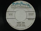 HEP STARS pre-Abba 45 SUNNY GIRL / NO RESPONSE   DUNHILL VG