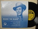 HANK WILLIAMS AND HIS DRIFTING COWBOYS MOANIN' THE BLUES 10