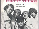 THE PRETTY THINGS/ ROSALYN/ HOLLAND PRESSUNG