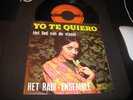 HET RADI-ENSEMBLE - YO TE QUIERO / HET LIED VAN DE VISSER   TOPPER