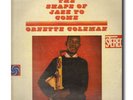 ORNETTE COLEMAN SHAPE OF JAZZ TO COME  VERY RARE VINTAGE FACTORY SEALED LP