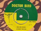 JOHNNY MOORE BIG BIG BOSS oG UK DOCTOR BIRD 45CLIP MINT