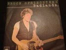 BRUCE SPRINGSTEEN - BADLANDS / STREETS OF FIRE - ORIG. ITALY PICTURE COVER 45 NM