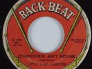 Northern Soul 45 LITTLE CARL CARLTON Competition Aint' Nothin' BACK BEAT HEAR
