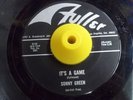 Blues R&B 45 SONNY GREEN It's A Game/I Can Ketch But I Can't Hold Fuller HEAR