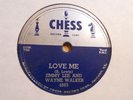 JIMMY LEE & WAYNE WALKER Love Me CHESS 4863 E-/V+