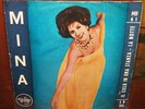 MINA - 7 '- Italdisc - MINT - Il cielo in una stanza - vinile 45 giri - RARO 