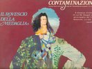 IL ROVESCIO DELLA MEDAGLIA - CONTAMINAZIONE Italy  prog rock top rare orig promo