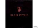 BLAIR PETRIE Mini LP Canadian Minimal Synth Darkwave