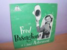 RARO DISCO VINILE 45 GIRI FRED BUSCAGLIONE E I SUOI ASTERNOVAS - FONIT CETRA